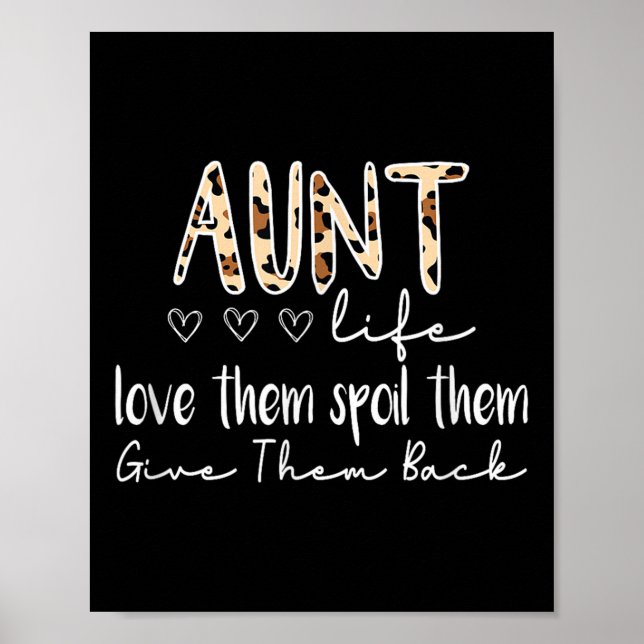 Póster Aunt Life Love Them Sil Them Give Them Back Aunt Q (Frente)