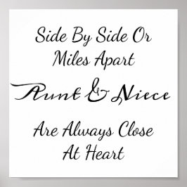 Póster Aunt & Niece Quote – Side By Side or Miles Apart
