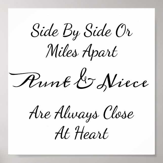 Póster Aunt & Niece Quote – Side By Side or Miles Apart (Frente)