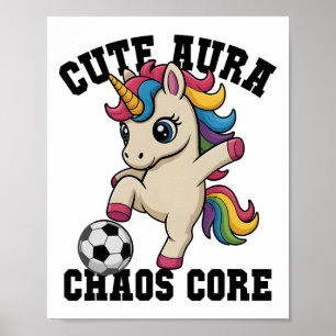 Póster Aura adorable fútbol unicornio Caos Core Solo chic