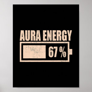 Póster Aura Energía a los 67 divertido meme Seis Siete Ge