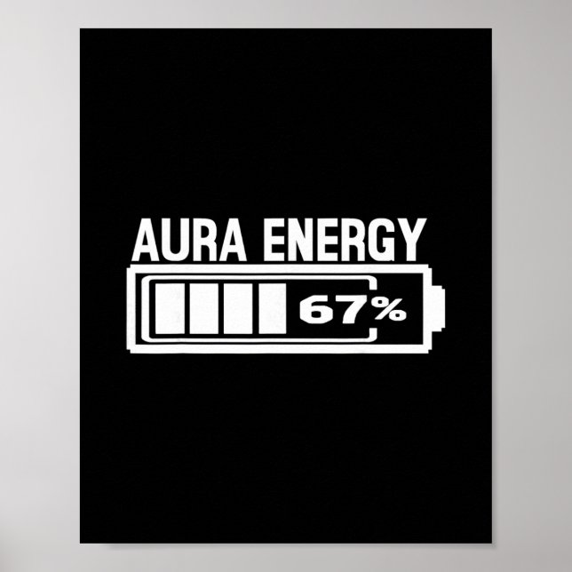 Póster Aura Energy 67 Funny Six Seven Meme Gen Alpha Slan (Frente)