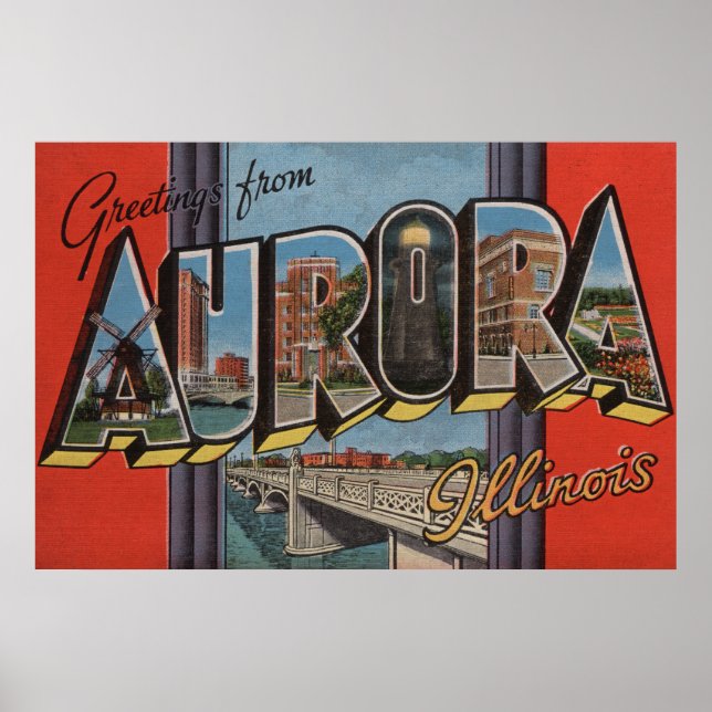 Póster Aurora, Illinois - Escenas de letras grandes (Frente)