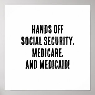 Póster ¡Ausente de la seguridad social, Medicare y Medica