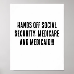 Póster ¡Ausente de la seguridad social, Medicare y Medica