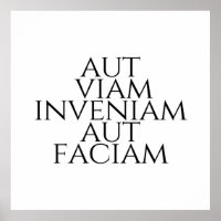 Aut Viam Inveniam Aut Faciam