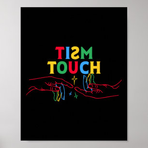 Póster Autism Shirt Funny Tism Touch Autistic Meme Autism