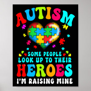 Póster Autismo Algunas personas miran a sus héroes Soy Ra