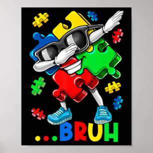 Póster Autismo Bruh Dabbing Pieza de rompecabezas Autismo