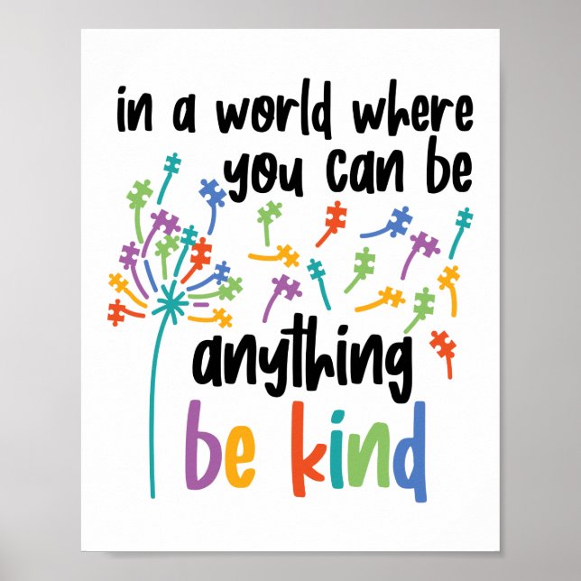 Póster Autismo En Un Mundo Donde Puedes Ser Algo Amable (Frente)