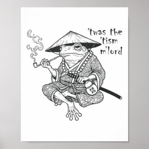 Póster Autismo Gracioso Fue El Tismo De Lord Frog Meme In