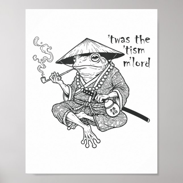 Póster Autismo Gracioso Fue El Tismo De Lord Frog Meme In (Frente)
