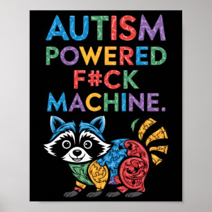 Póster Autismo impulsado por F#k Machine Funny Meme Racco