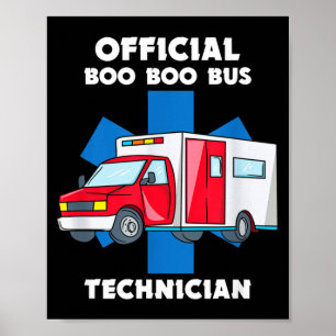 Póster Autobús de paramédico Boo Boo EMT Ambulancia EMS