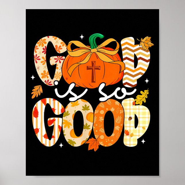 Póster Autumn Pumpkin Christian Thanksgiving Faith God Is (Frente)