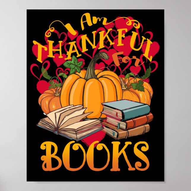 Póster Autumn Pumpkin Im Thankful For Books Thanksgiving (Frente)