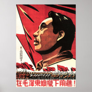 Póster ¡Avance bajo la bandera de Mao Zedong! PCC de Chi