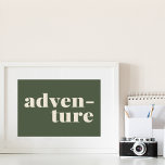 Póster Aventura | Cita Inspiradora simple verde<br><div class="desc">Este sencillo y elegante poster de arte mural presenta la palabra inspiradora -Adventure- en la tipografía minimalista moderna de color verde y blanco. Gran idea de regalo para los amantes de viajes,  exploradores y personas que buscan aventuras.</div>
