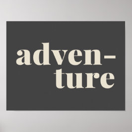 Póster Aventura | Oferta simple de viaje Inspirador Gris