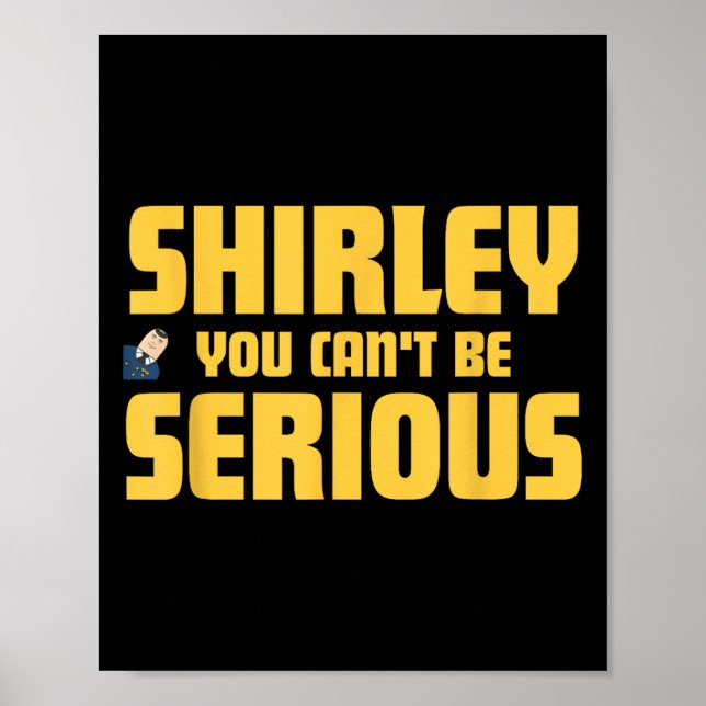 Póster ¡Avión! Película, Shirley, No Puedes Ser Serio, Sh (Frente)