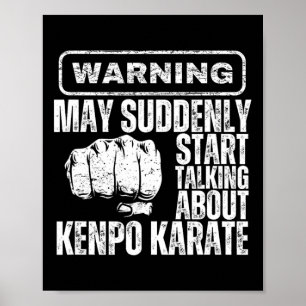 Póster Aviso Puede De Repente Empezar A Hablar De Kenpo K