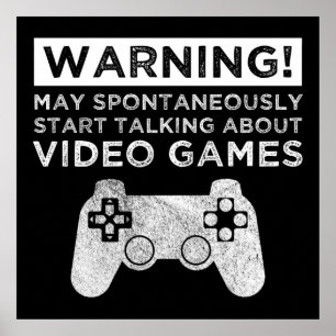 Póster Aviso Puede Empezar A Hablar De Videojuegos