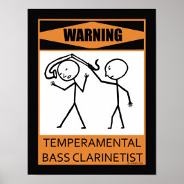 Póster Aviso Temperamental Bass Clarinetist