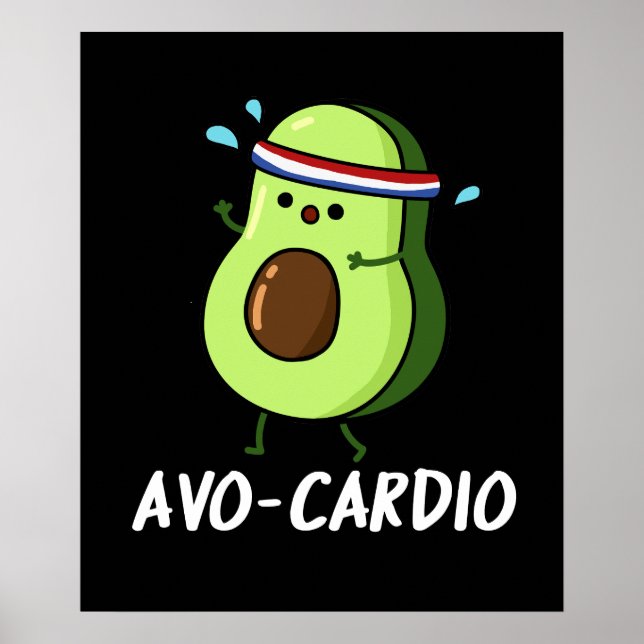 Póster Avocardio Funny Ejercicio Aguacate Pun Dark BG (Frente)