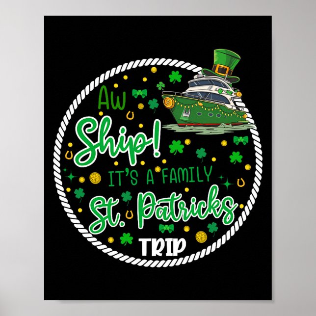 Póster Aw It's A Saint Partrick Cruise Trip Family Reunio (Frente)