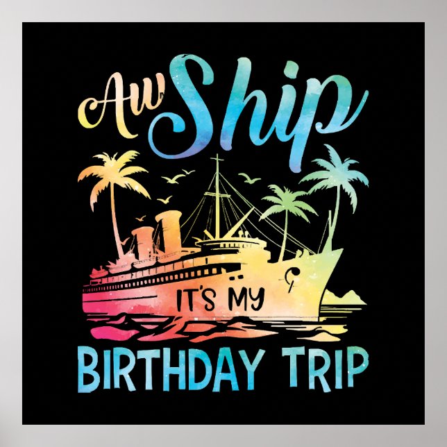 Póster Aw Ship es mi viaje de cumpleaños (Frente)