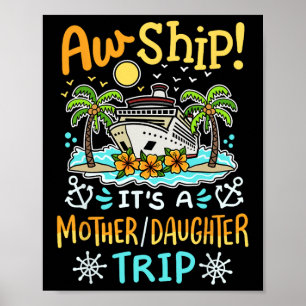 Póster Aw Ship Es Un Crucero De Vacaciones Viaje De Madre