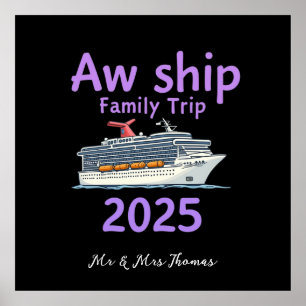 Póster Aw Ship Family Trip 2025 Ultimate Cruise Adventure