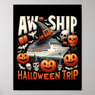 Póster Aw Ship Halloween Trip Happy Halloween Spookone Pu