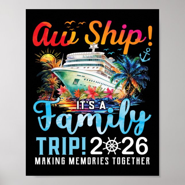 Póster Aw Ship It's A Family Trip 2026 Family Matching Cr (Frente)