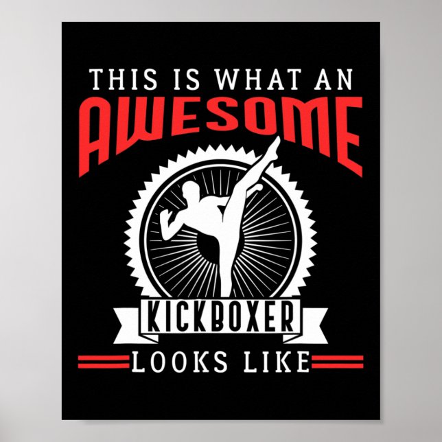 Póster Awesome Kickboxer Kickboxing Funny Quotes Fan Gift (Frente)