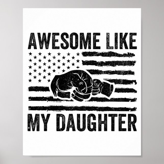 Póster Awesome Like My Daughter Men Funny Fathers Day Dad (Frente)