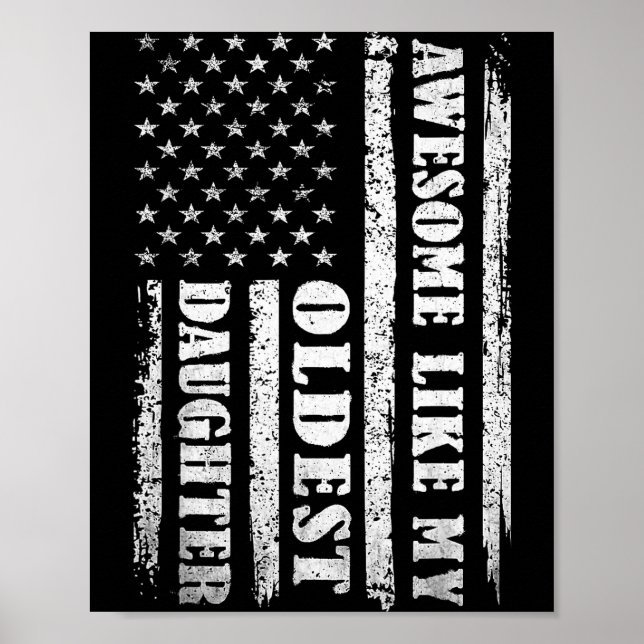 Póster Awesome Like My Oldest Daughter Men Funny For Dad  (Frente)