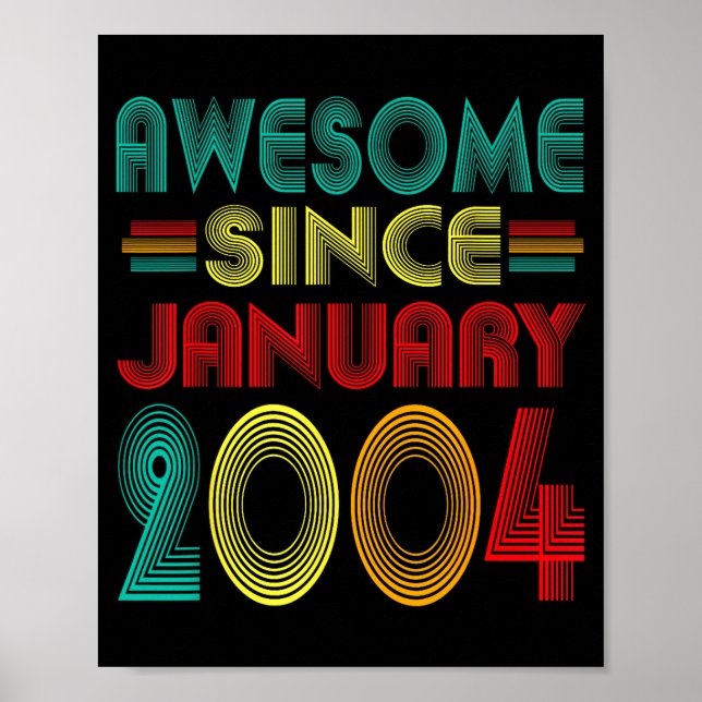 Póster Awesome Since January 2004 Years 22nd Bday Funny V (Frente)