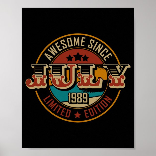 Póster Awesome Since July 1989 _ 36 Years Old _ 36th Birt (Frente)