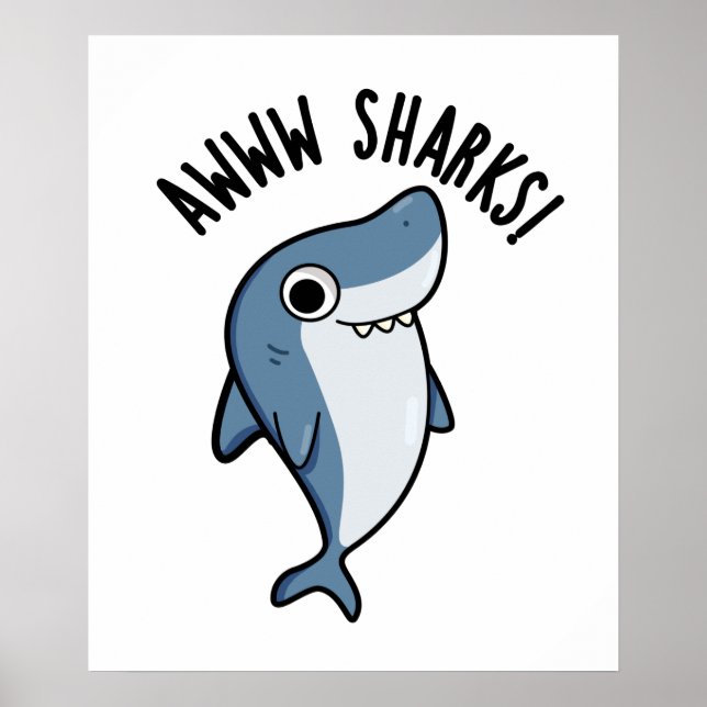 Póster Awww Sharks Cute Animal Pun (Frente)
