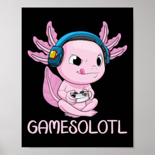 Póster Axolotl Jugador Gamesolotl Kawaii Juegos Para Chic