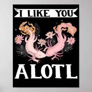Póster Axolotl Pareja De Amigos Me Gustas Un Lotl Kawaii
