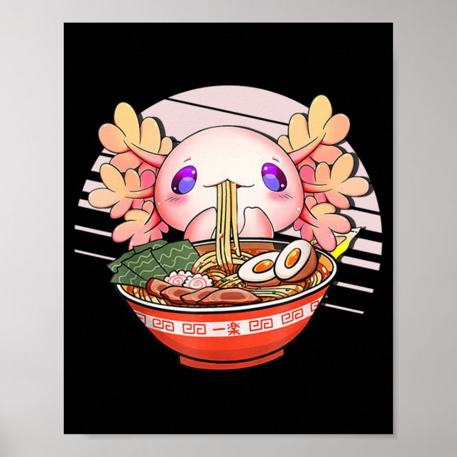 Póster Axolotl Ramen Noodles Japoneses Kawaii Anime Otaku (Frente)