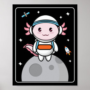 Póster Axolotls Axolotl Space Moon Kawaii