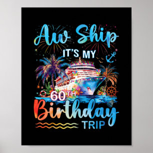 Póster Ay Barco Es Mi Cumpleaños 60 Crucero Viaje Vacacio
