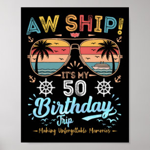 Póster ¡Ay Barco! Es mi viaje de cumpleaños número 50 Cru