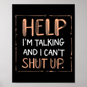 Póster Ayuda divertida que estoy hablando y no puedo call