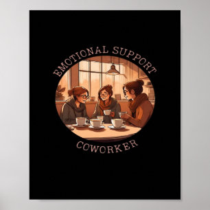 Póster Ayuda emocional Coworker Motivation Office Compa