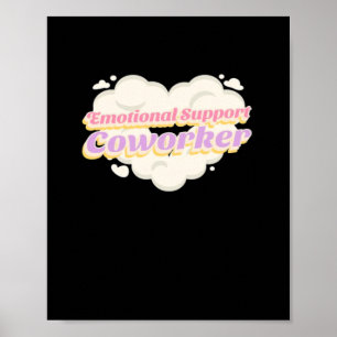 Póster Ayuda emocional Coworker Office Gift Classic