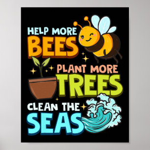Póster Ayudar a más abejas plantar más árboles en áreas l